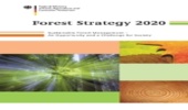 Forest Strategy 2020/ Federal Ministry of Food, Agriculture and Consumer Protection (Germany) -BMEL